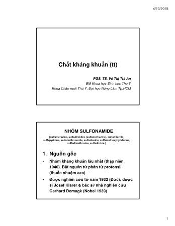 Bài giảng Dược lý thú y - Chương 7: Chất kháng khuẩn (Tiếp theo) - Võ Thị Trà An