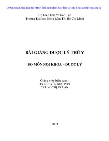 Bài giảng Dược lý thú y - Nguyễn Như Pho