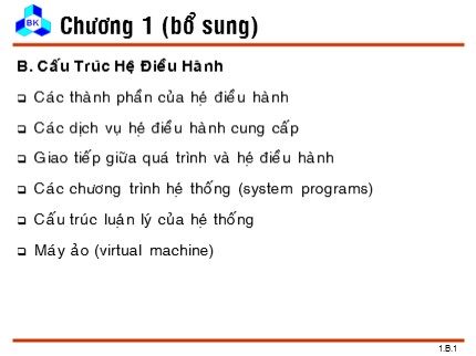 Bài giảng Hệ điều hành - Chương 1b: Cấu trúc hệ điều hành