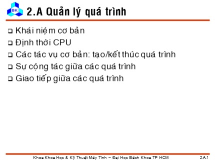 Bài giảng Hệ điều hành - Chương 2a: Quản lý quá trình