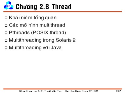 Bài giảng Hệ điều hành - Chương 2b: Thread