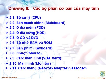 Bài giảng Kiến trúc máy tính - Chương 2: Các bộ phận cơ bản của máy tính