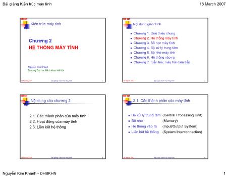 Bài giảng Kiến trúc máy tính - Chương 2: Hệ thống máy tính - Nguyễn Kim Khánh