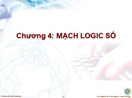 Bài giảng Kiến trúc máy tính - Chương 4: Mạch logic số