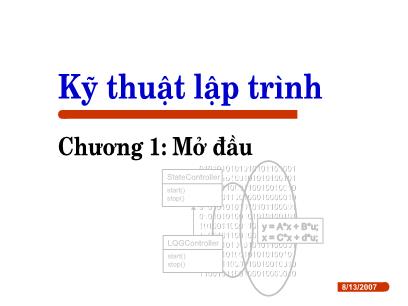 Bài giảng Kỹ thuật lập trình - Chương 1: Mở đầu