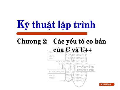 Bài giảng Kỹ thuật lập trình - Chương 2: Các yếu tố cơ bản của C và C++