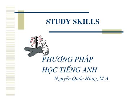 Bài giảng Phương pháp học tiếng Anh - Nguyễn Quốc Hùng