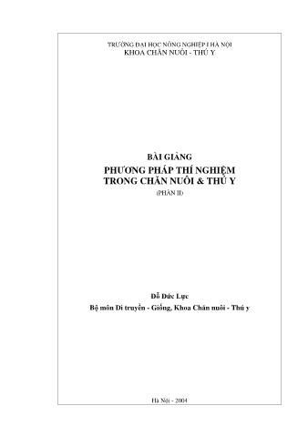 Bài giảng Phương pháp thí nghiệm trong chăn nuôi và thú y (Phần II) - Ðỗ Ðức Lực