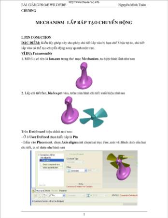 Bài giảng Pro/E Wildfire - Chương: Mechanism - Lắp ráp tạo chuyển động - Nguyễn Minh Tuấn