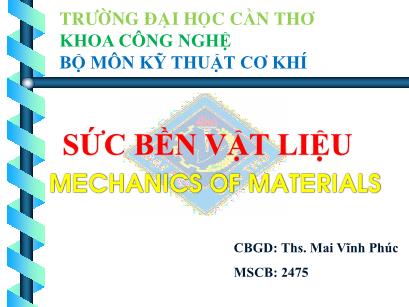 Bài giảng Sức bền vật liệu - Chương 2: Lý thuyết nội lực (Phần 2) - Mai Vĩnh Phúc