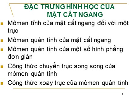 Bài giảng Sức bền vật liệu - Chương 3: Đặc trưng hình học của mặt cắt ngang