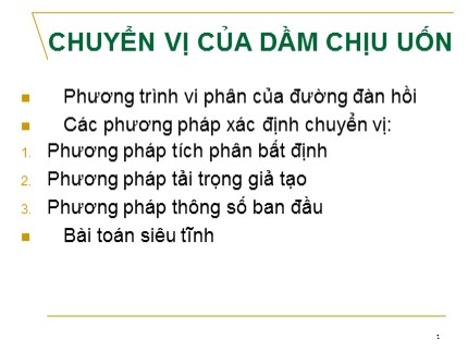 Bài giảng Sức bền vật liệu - Chương 5: Chuyển vị của dầm chịu uốn