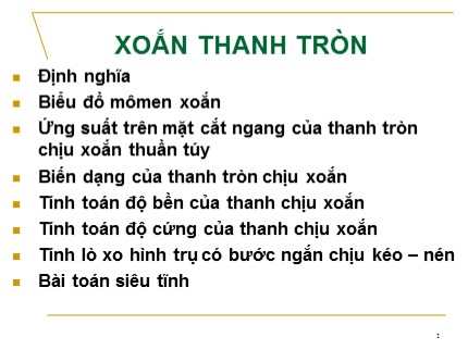 Bài giảng Sức bền vật liệu - Chương 6: Xoắn thanh tròn