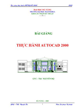 Bài giảng Thực hành AutoCad 2000