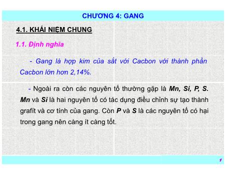 Bài giảng Vật liêu học - Chương 4: Gang - Nguyễn Thanh Điểu