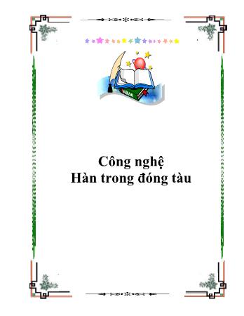 Giáo trình Công nghệ hàn trong đóng tàu