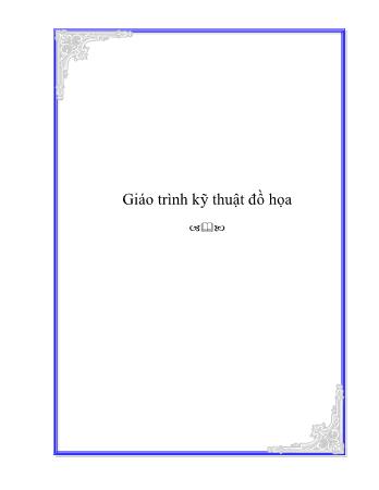 Giáo trình Kỹ thuật đồ họa (Bản đẹp)