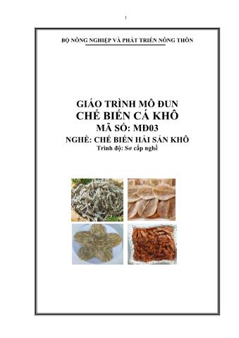 Giáo trình mô đun Chế biến cá khô - Nghề: Chế biến hải sản khô