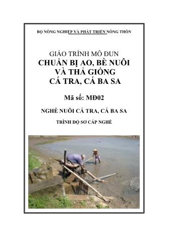 Giáo trình mô đun Chuẩn bị ao, bè nuôi và thả giống cá tra, cá ba sa - Nghề: Nuôi cá tra, cá ba sa