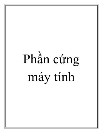 Giáo trình Phần cứng máy tính