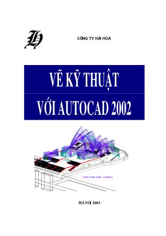 Giáo trình Vẽ kỹ thuật với AutoCad 2002