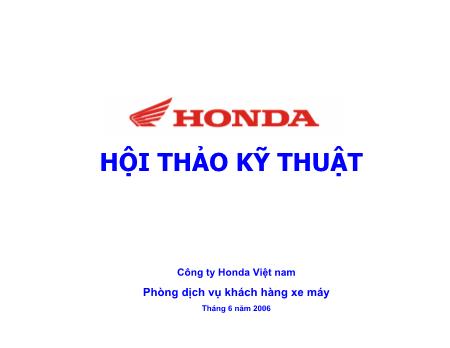 Slide Kỹ thuật sửa xe máy Honda