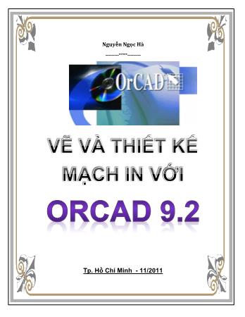 Tài liệu Hướng dẫn sử dụng phần mềm thiết kế mạch điện tử OrCAD