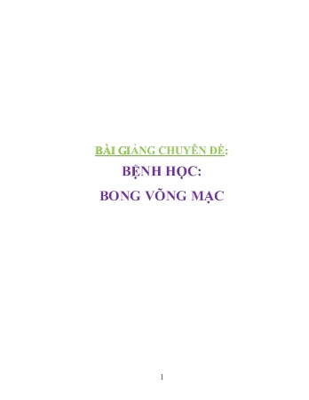 Bài giảng Chuyên đề: Bệnh học Bong võng mạc