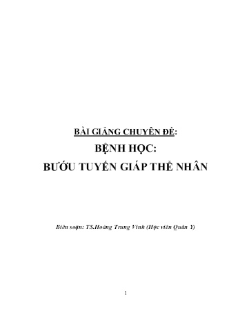 Bài giảng Chuyên đề: Bệnh học - Bướu tuyến giáp thể nhân