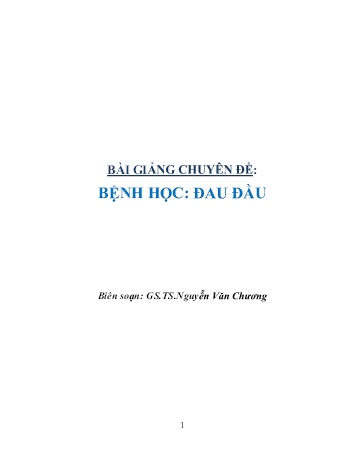 Bài giảng Chuyên đề: Bệnh học Đau đầu