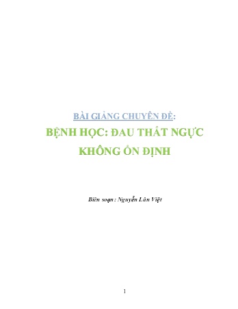 Bài giảng Chuyên đề: Bệnh học - Đau thắt ngực không ổn định