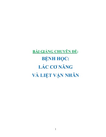 Bài giảng Chuyên đề: Bệnh học - Lác cơ năng và liệt vận nhãn