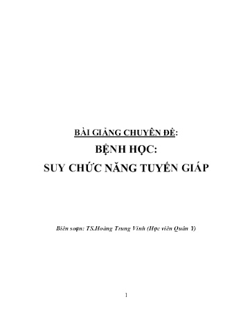 Bài giảng Chuyên đề: Bệnh học - Suy chức năng tuyến giáp