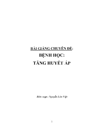 Bài giảng Chuyên đề: Bệnh học - Tăng huyết áp