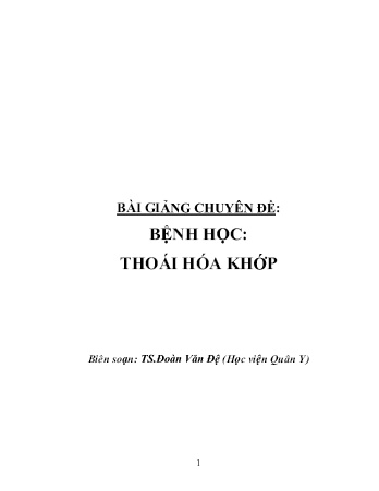 Bài giảng Chuyên đề: Bệnh học - Thoái hóa khớp