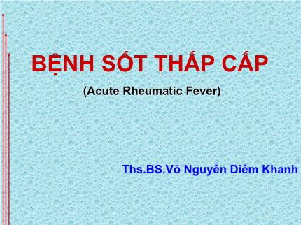 Bệnh sốt thấp cấp