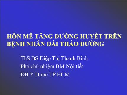 Hôn mê tăng đường huyết trên bệnh nhân đái tháo đường