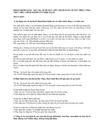 Khám bệnh bằng máy đo áp huyết, chữa bệnh bằng huyệt theo công thức điều chỉnh khí / huyết / nhịp mạch