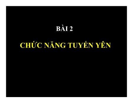 Nội tiết - Bài 2: Chức năng tuyến yên