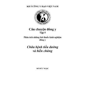 Phân tích những bài thuốc kinh nghiệm đông y - Chữa bệnh tiểu đường và biến chứng