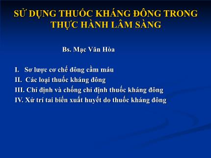 Sử dụng thuốc kháng đông trong thực hành lâm sàng