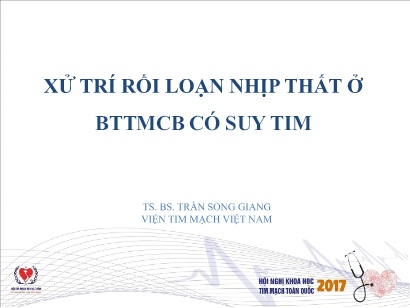 Xử trí rối loạn nhịp thất ở bệnh tim thiếu máu cục bộ có suy tim