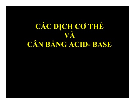 Y khoa, dược - Các dịch cơ thể và cân bằng acid - Base