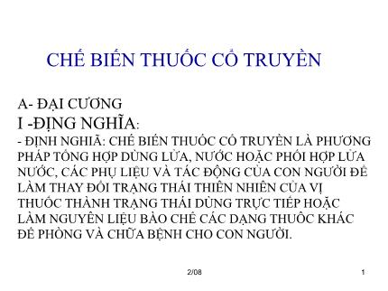 Y khoa, dược - Chế biến thuốc cổ truyền