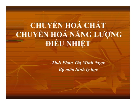 Y khoa, dược - Chuyển hoá chất chuyển hoá năng lượng điều nhiệt