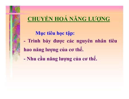 Y khoa, dược - Chuyển hoá năng lượng