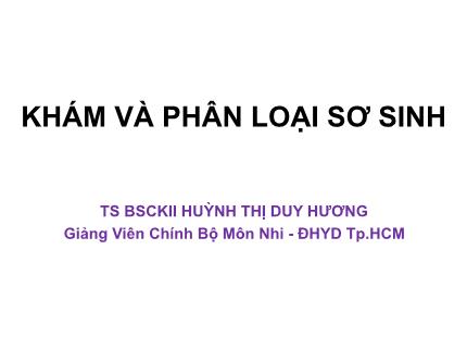 Y khoa, dược - Khám và phân loại sơ sinh