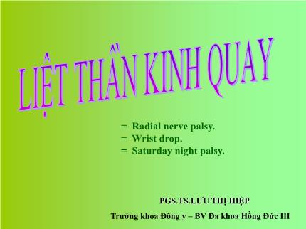 Y khoa, dược - Liệt thần kinh quay