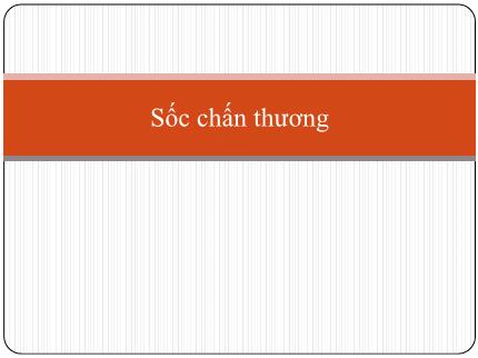 Y khoa, dược - Sốc chấn thương