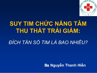 Y khoa, dược - Suy tim chức năng tâm thu thất trái giảm